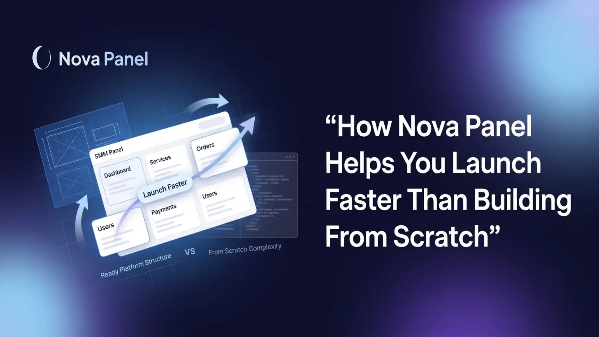 How Nova Panel Helps You Launch Faster Than Building From Scratch article preview